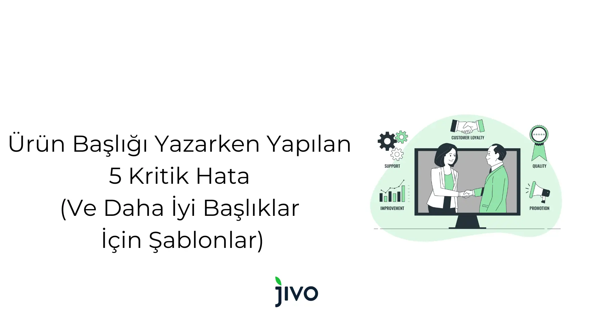 ueruen-basligi-yazarken-yapilan-5-kritik-hata-ve-daha-iyi-basliklar-icin-sablonlar